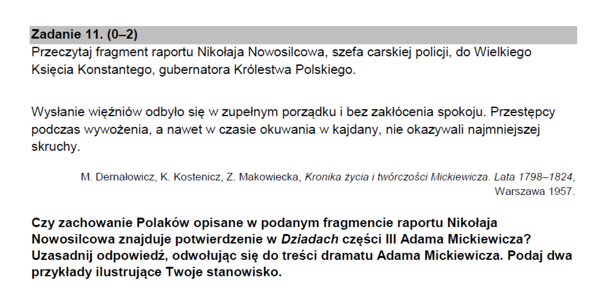 Zdjęcie przedstawia treść zadania maturalnego z lektury "Dziady" Adama Mickiewicza